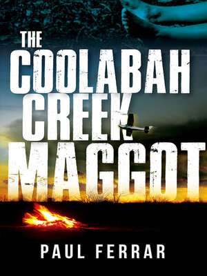 cover image of The Coolabah Creek Maggot